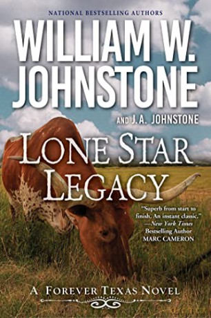 Lone Star Legacy - William W Johnstone [KSIĄŻKA]
