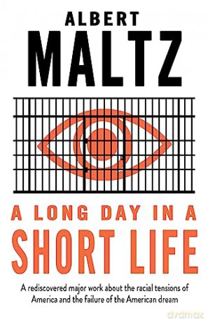 Long Day In A Short Life - Albert Maltz [KSIĄŻKA]