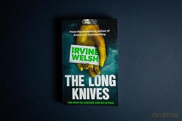 Long Knives - Irvine Welsh [KSIĄŻKA]