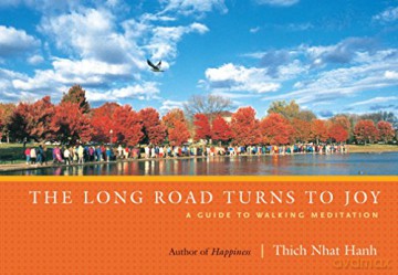 Long Road Turns To Joy - Thich Nhat Hanh [KSIĄŻKA]