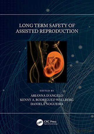 Long Term Safety Of Assisted Reprod [KSIĄŻKA]