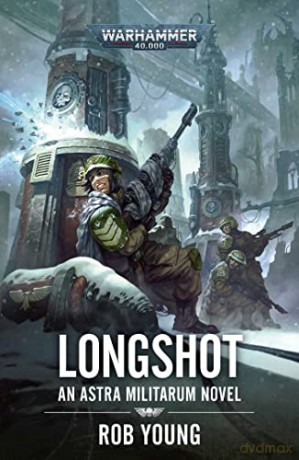 Longshot - Rob Young [KSIĄŻKA]
