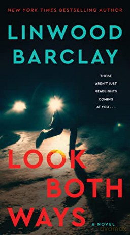 Look Both Ways - Linwood Barclay [KSIĄŻKA]