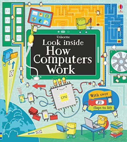 Look Inside How Computers Work - Alex Frith [KSIĄŻKA]