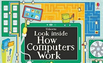 Look Inside How Computers Work - Alex Frith [KSIĄŻKA]