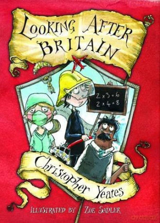 Looking After Britain - Christopher Yeates [KSIĄŻKA]