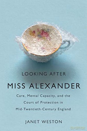 Looking After Miss Alexander - Janet Weston [KSIĄŻKA]