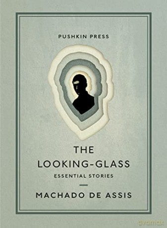 Looking Glass - Machado De Assis [KSIĄŻKA]