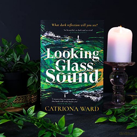 Looking Glass Sound - Catriona Ward [KSIĄŻKA]