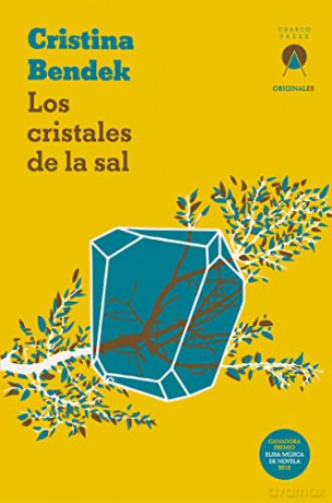 Los Cristales De La Sal - Cristina Bendek [KSIĄŻKA]