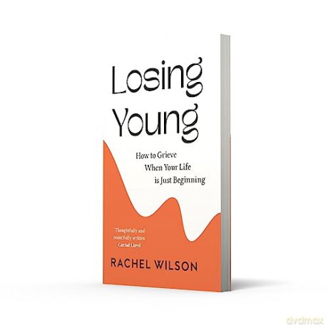 Losing Young - Rachel Wilson [KSIĄŻKA]