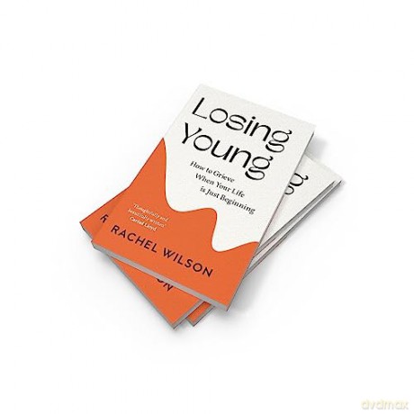 Losing Young - Rachel Wilson [KSIĄŻKA]
