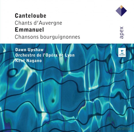 Kent Nagano: Cateloube: Chantes Dauvergne/Chanso [2CD]
