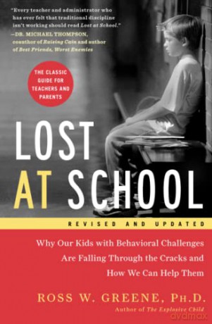 Lost At School - Ross W Greene [KSIĄŻKA]