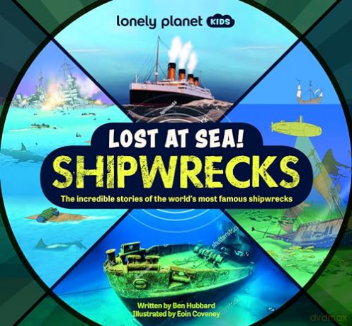 Lost At Sea Shipwrecks - Ben Hubbard [KSIĄŻKA]