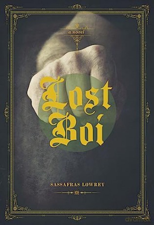 Lost Boi - Sassafras Lowrey [KSIĄŻKA]