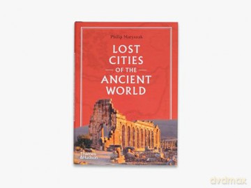 Lost Cities Of The Ancient World - Philip Matyszak [KSIĄŻKA]