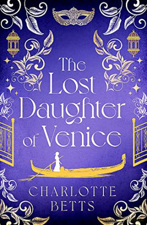 Lost Daughter Of Venice - Charlotte Betts [KSIĄŻKA]