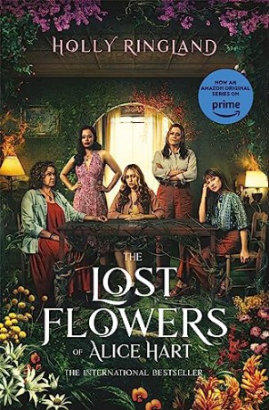 Lost Flowers Of Alice Hart - Holly Ringland [KSIĄŻKA]