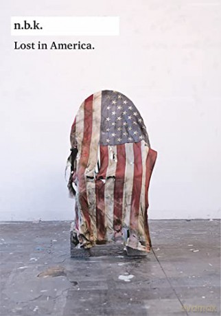 Lost In America [KSIĄŻKA]