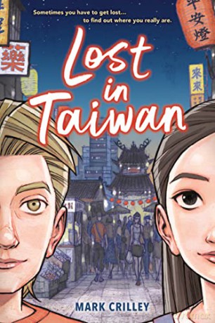 Lost In Taiwan (A Graphic Novel) - Mark Crilley [KSIĄŻKA]