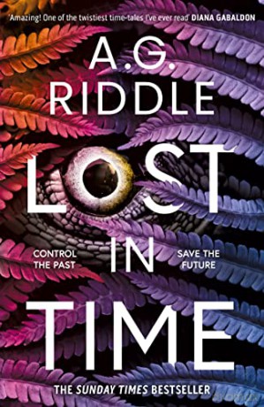 Lost In Time - A G Riddle [KSIĄŻKA]