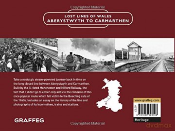 Lost Lines Aberystwyth To Carmarthen - Tom Ferris [KSIĄŻKA]