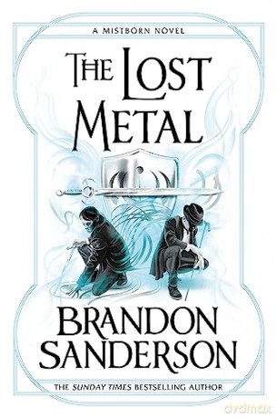 Lost Metal - Brandon Sanderson [KSIĄŻKA]