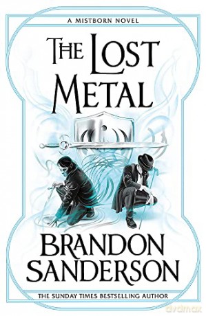 Lost Metal - Brandon Sanderson [KSIĄŻKA]