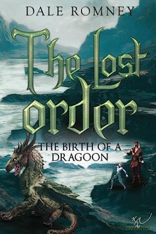 Lost Order - Dale Romney [KSIĄŻKA]