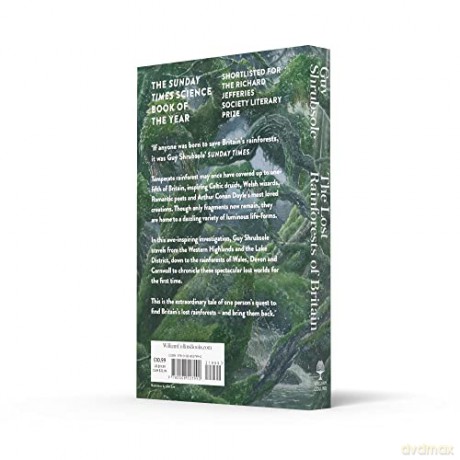 Lost Rainforests Of Britain - Guy Shrubsole [KSIĄŻKA]