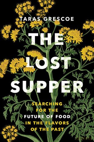 Lost Supper - Taras Grescoe [KSIĄŻKA]
