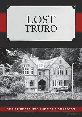 Lost Truro - Christine Parnell [KSIĄŻKA]
