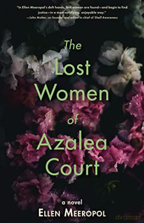 Lost Women Of Azalea Court - Ellen Meeropol [KSIĄŻKA]