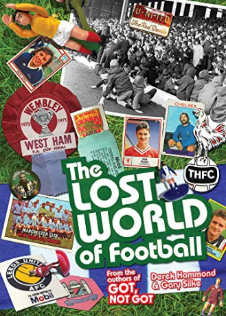 Lost World Of Football - Derek Hammond And [KSIĄŻKA]