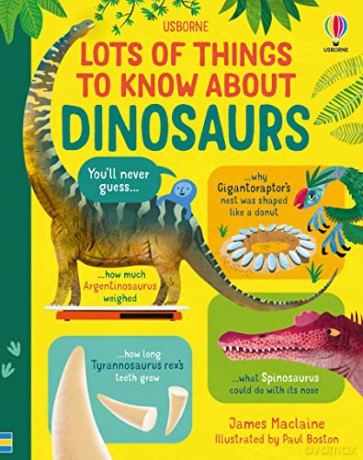 Lots Of Things To Know About Dinosaurs - James Maclaine [KSIĄŻKA]