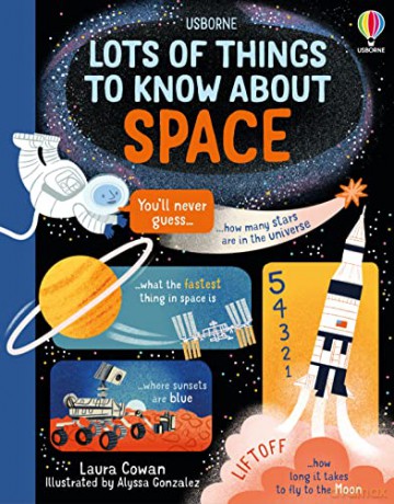 Lots Of Things To Know About Space - Laura Cowan [KSIĄŻKA]