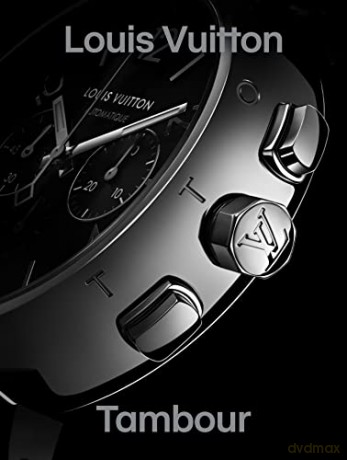 Louis Vuitton Tambour - Fabienne Reybaud [KSIĄŻKA]