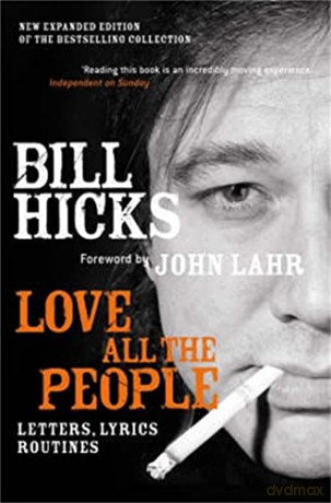 Love All The People - Bill Hicks [KSIĄŻKA]
