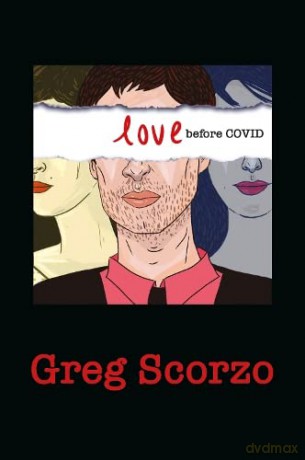Love Before Covid - Greg Scorzo [KSIĄŻKA]