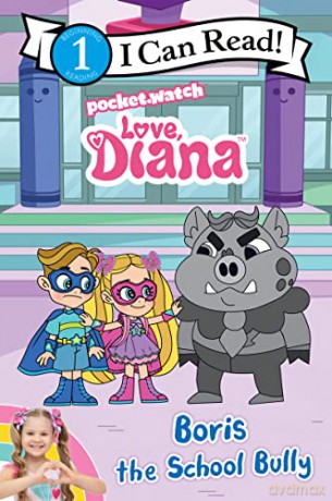 Love Diana Boris The School Bully - Inc. Pocketwatch [KSIĄŻKA]