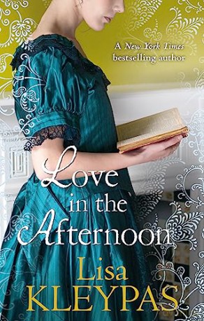 Love In The Afternoon - Lisa Kleypas [KSIĄŻKA]
