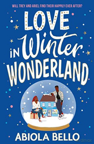 Love In Winter Wonderland - Abiola Bello [KSIĄŻKA]