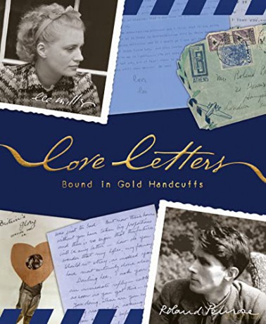 Love Letters Bound In Gold Handcuffs - Lee Miller [KSIĄŻKA]