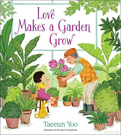 Love Makes A Garden Grow - Taeeun Yoo [KSIĄŻKA]