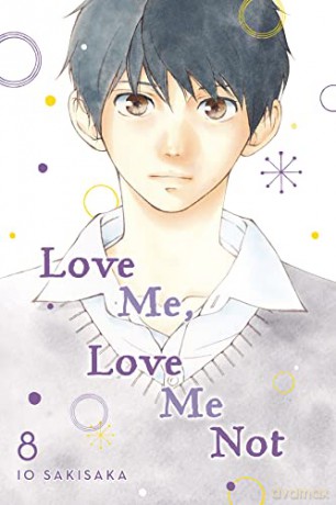 Love Me Love Me Not Vol 8 - Io Sakisaka [KSIĄŻKA]