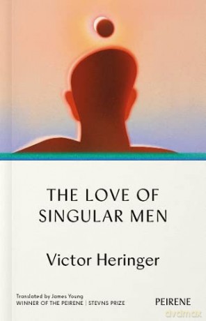 Love Of Singular Men - Victor Heringer [KSIĄŻKA]