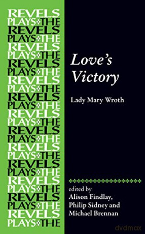 Love S Victory - Lady Mary Wroth [KSIĄŻKA]