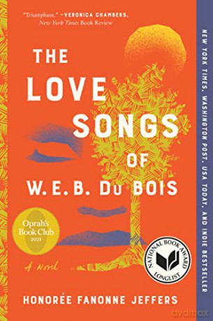 Love Songs Of Web Du Bois The - Honoree Fan Jeffers [KSIĄŻKA]