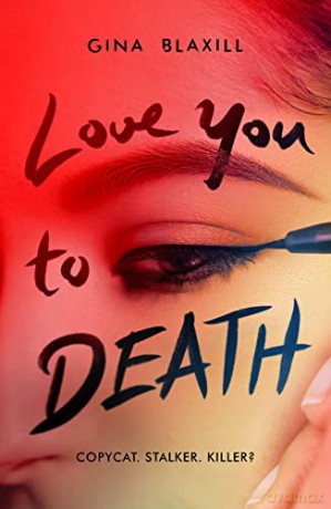 Love You To Death - Gina Blaxill [KSIĄŻKA]